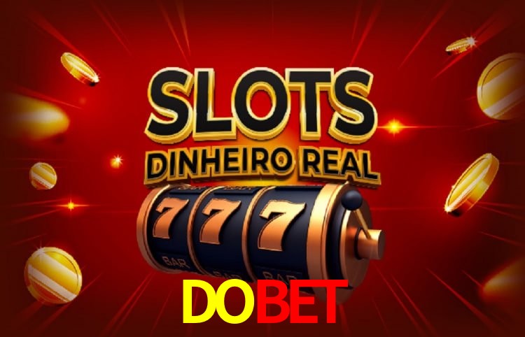 Sinta a adrenalina dos jogos de cassino com DOBET